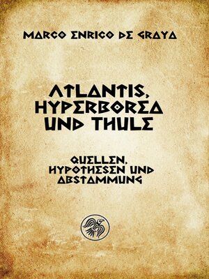 cover image of Atlantis, Hyperborea und Thule